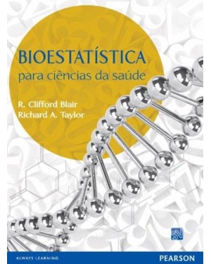 BIOESTATÍSTICA PARA CIÊNCIAS DA SAÚDE