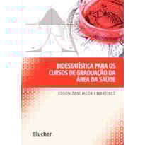 Bioestatística para os cursos de graduação da área da saúde