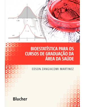 Bioestatística para os cursos de graduação da área da saúde