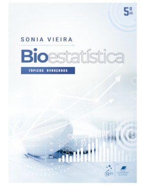 BIOESTATÍSTICA - TÓPICOS AVANÇADOS
