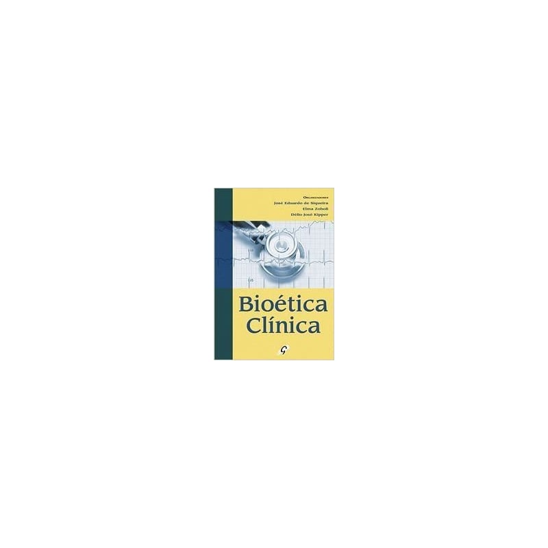 BIOETICA CLINICA - 1