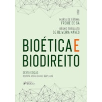 BIOÉTICA E BIODIREITO - 6ª ED - 2023