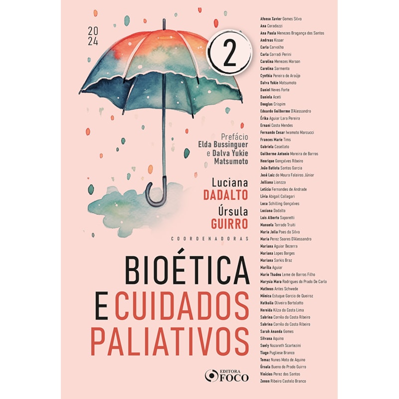 BIOÉTICA E CUIDADOS PALIATIVOS - 1ª ED 2024 - VOLUME 2