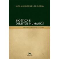 BIOÉTICA E DIREITOS HUMANOS