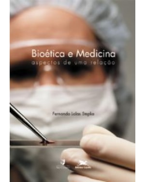 Bioética e medicina - Aspectos de uma relação - Enfoques e Perspectivas
