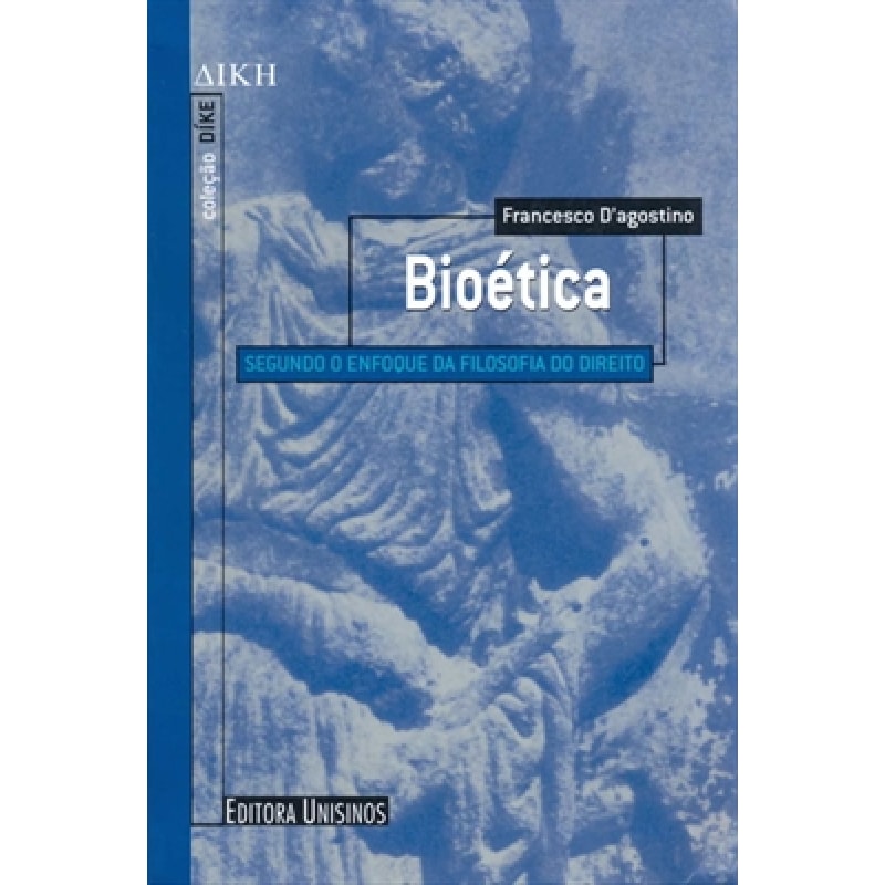 BIOETICA - SEGUNDO O ENFOQUE DA FILOSOFIA DO DIREITO