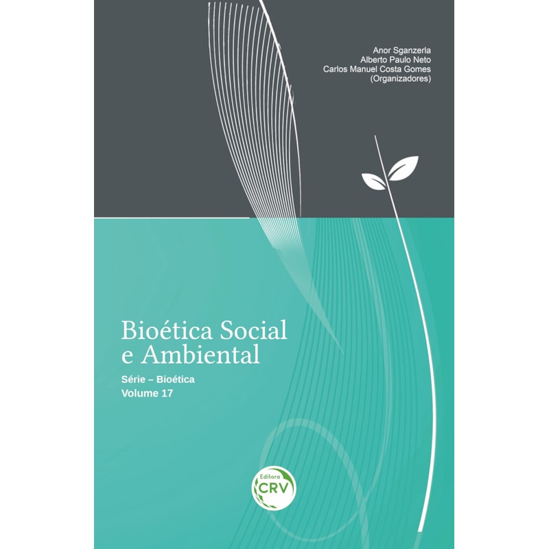 BIOÉTICA SOCIAL E AMBIENTAL
