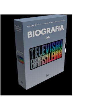 BIOGRAFIA DA TELEVISÃO BRASILEIRA
