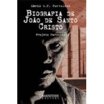BIOGRAFIA DE JOAO DE SANTO CRISTO - 1
