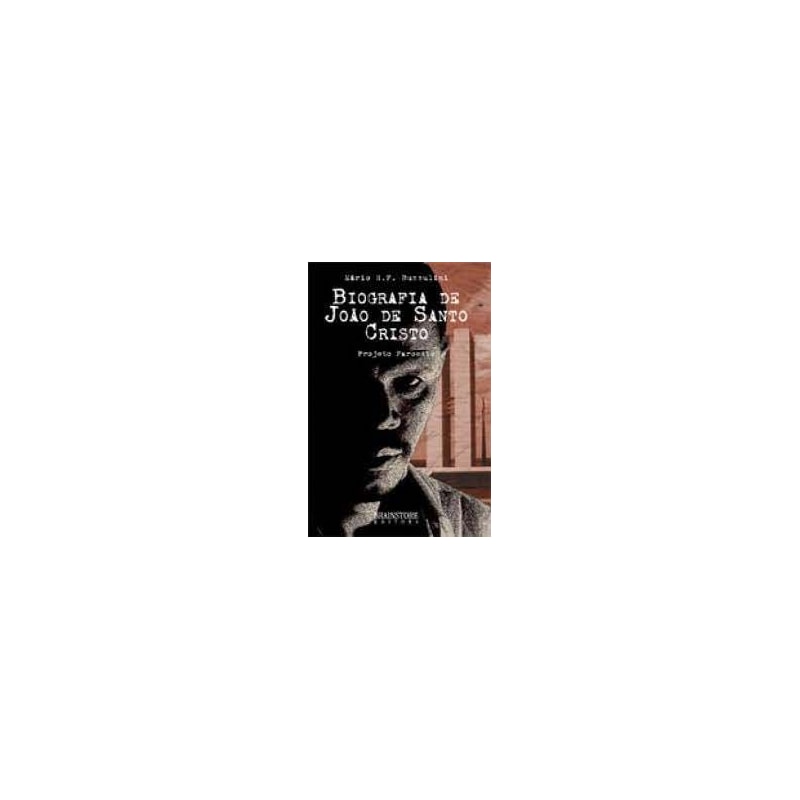 BIOGRAFIA DE JOAO DE SANTO CRISTO - 1