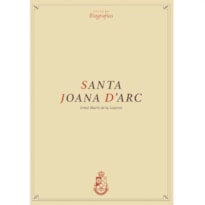 BIOGRAFIA DE SANTA JOANA D'ARC