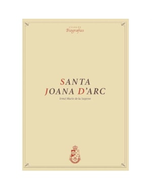 BIOGRAFIA DE SANTA JOANA D'ARC