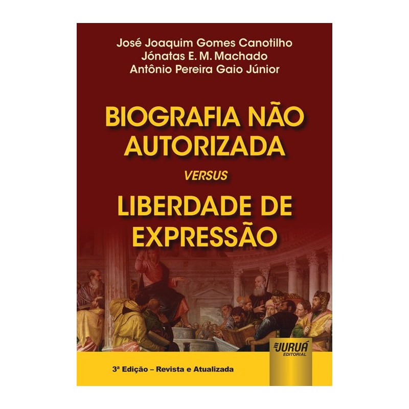 BIOGRAFIA NÃO AUTORIZADA VERSUS LIBERDADE DE EXPRESSÃO