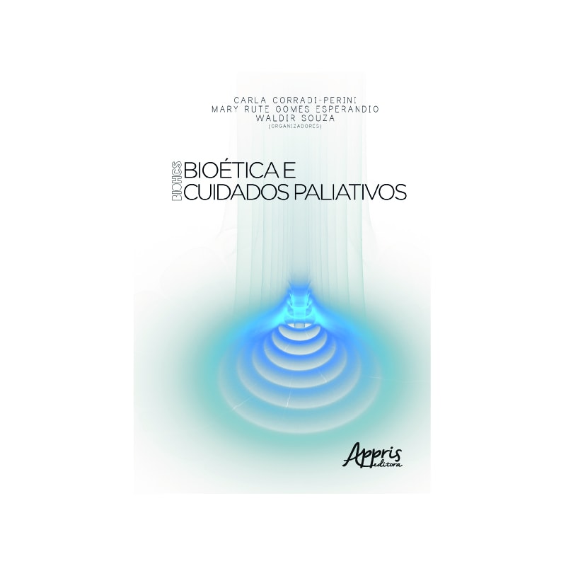 BIOHCS: BIOÉTICA E CUIDADOS PALIATIVOS