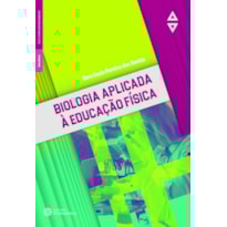 BIOLOGIA APLICADA À EDUCAÇÃO FÍSICA