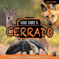 Biomas do Brasil - Tudo sobre o Cerrado