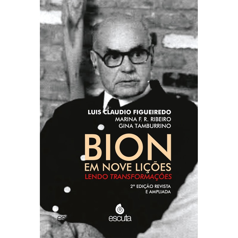 Bion em nove lições: lendo transformações