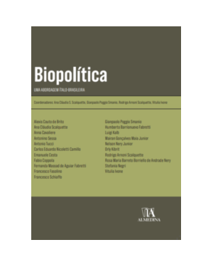 Biopolítica - Uma Abordagem Ítalo-Brasileira