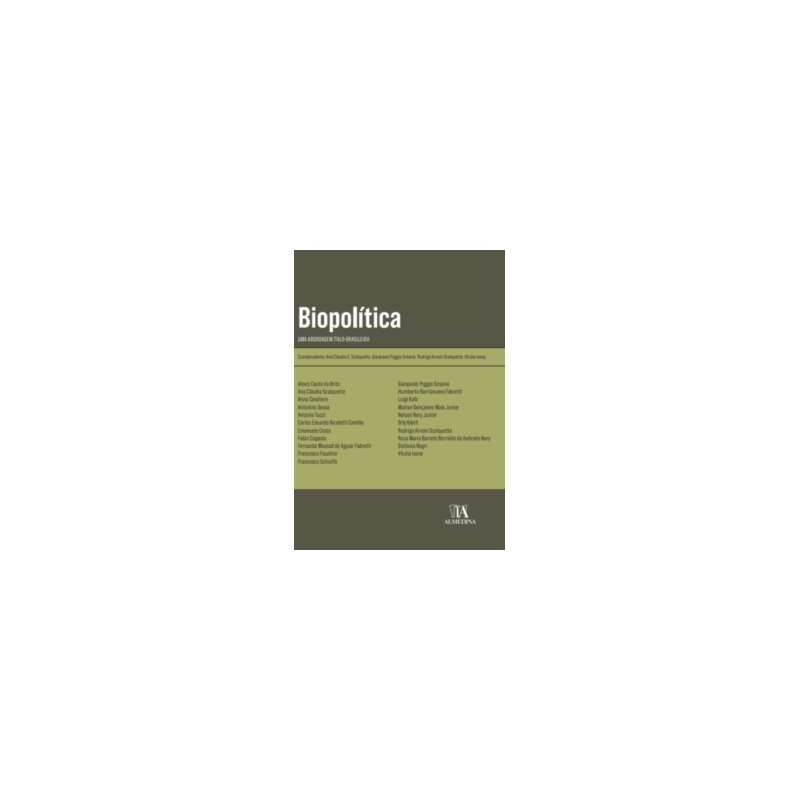 Biopolítica - Uma Abordagem Ítalo-Brasileira