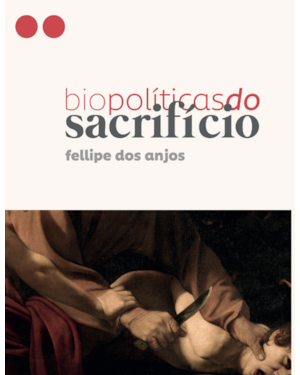 Biopolíticas do sacrifício