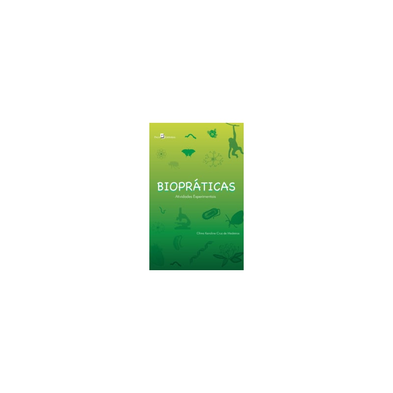 Biopráticas: atividades experimentais
