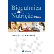 BIOQUÍMICA DA NUTRIÇÃO