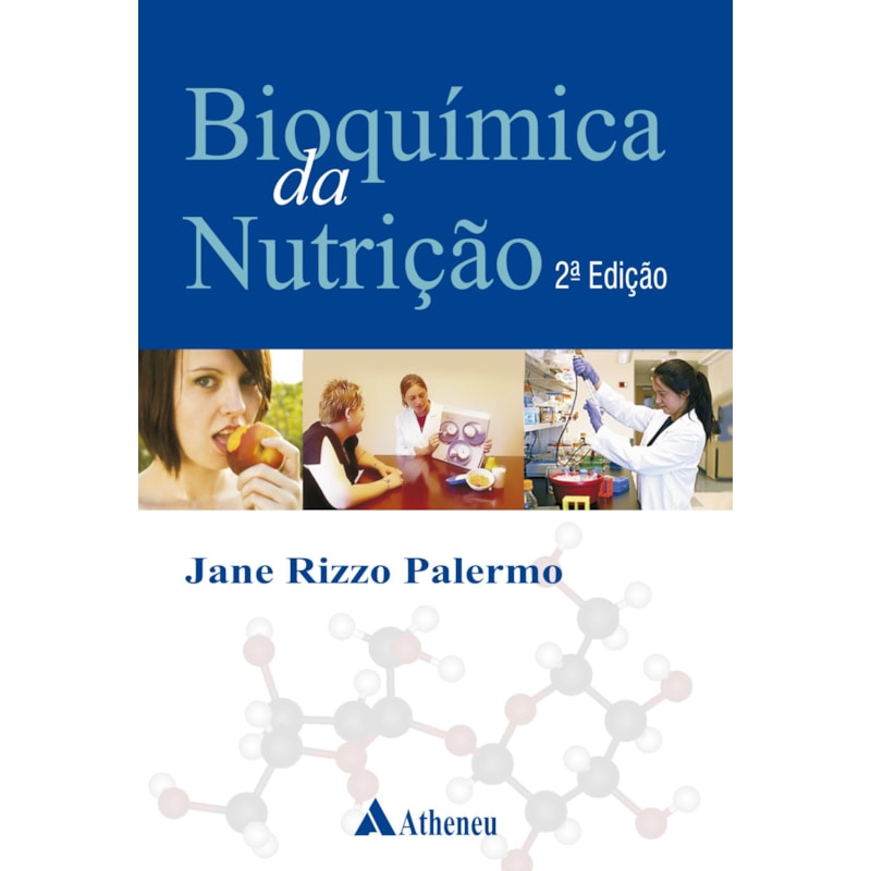 BIOQUÍMICA DA NUTRIÇÃO