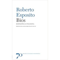 BIOS. BIOPOLITICA E FILOSOFIA