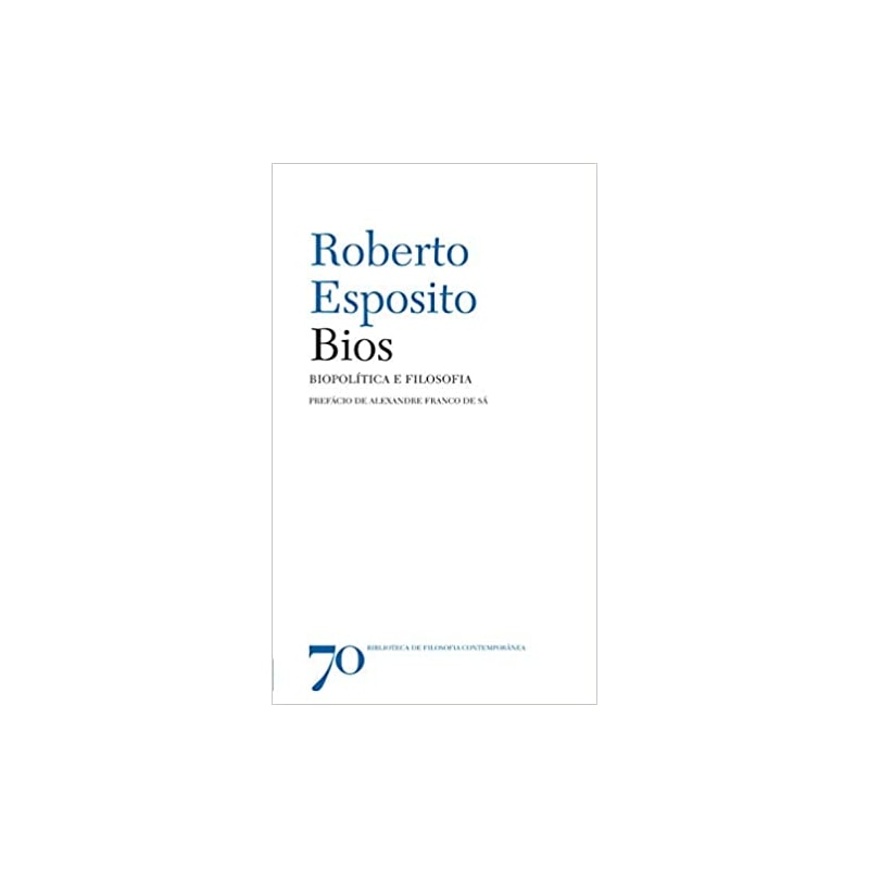 Bios: biopolítica e filosofia