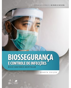 BIOSSEGURANÇA E CONTROLE DE INFECÇÕES - RISCO SANITÁRIO HOSPITALAR