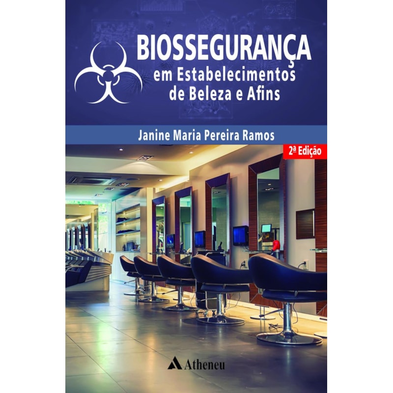 BIOSSEGURANÇA EM ESTABELECIMENTOS DE BELEZA E AFINS