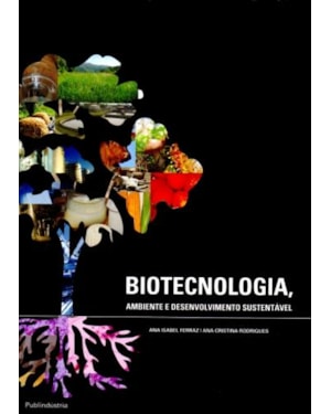Biotecnologia-ambiente e desenvolvimento sustentável