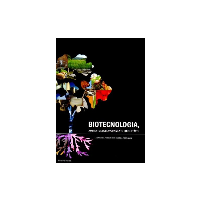 Biotecnologia-ambiente e desenvolvimento sustentável