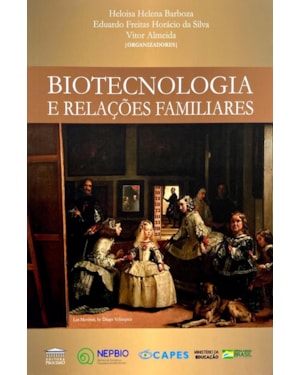 BIOTECNOLOGIA E RELAÇÕES FAMILIARES