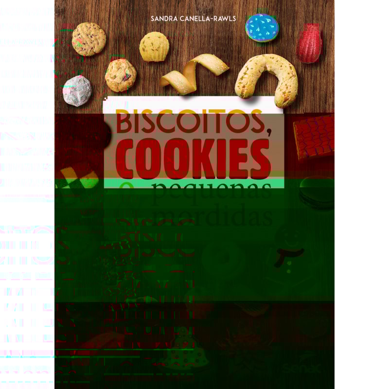 BISCOITOS, COOKIES E PEQUENAS MORDIDAS