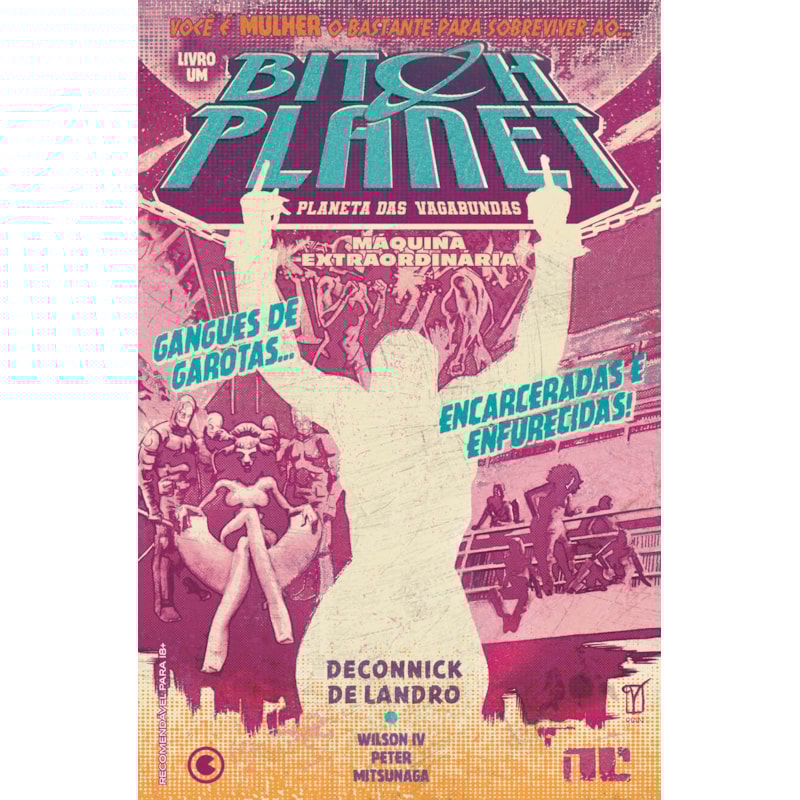 Bitch planet - Planeta das vagabundas