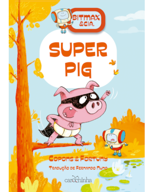 BITMAX & CIA.: SUPERPIG