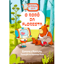 BITMAX & CIA. (VOLUME 1): O ROBÔ DA FLORESTA