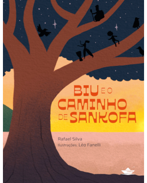 Biu e o caminho de Sankofa