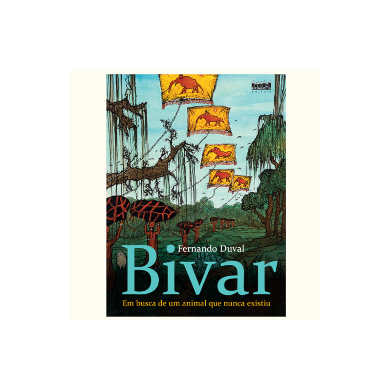 Bivar: em busca de um animal que nunca existiu