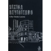 BIXIGA REVISITADO BIXIGA REVISITADO