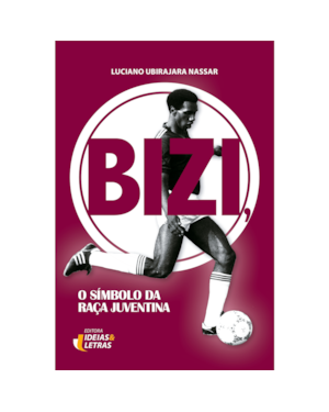 BIZI - O SÍMBOLO DA RAÇA JUVENTINA