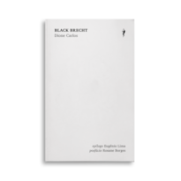 BLACK BRECHT: E SE BRECHT FOSSE NEGRO?