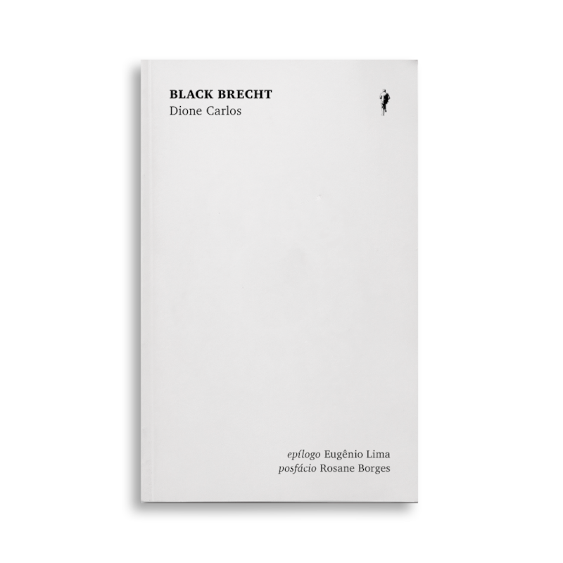 BLACK BRECHT: E SE BRECHT FOSSE NEGRO?