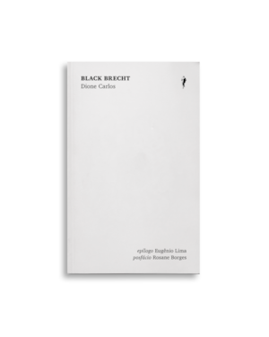BLACK BRECHT: E SE BRECHT FOSSE NEGRO?