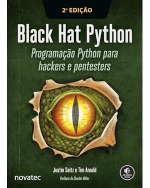 BLACK HAT PYTHON - 2ª EDIÇÃO