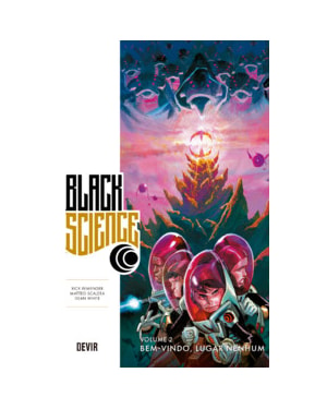 Black Science volume 2: Bem-vindo, lugar nenhum