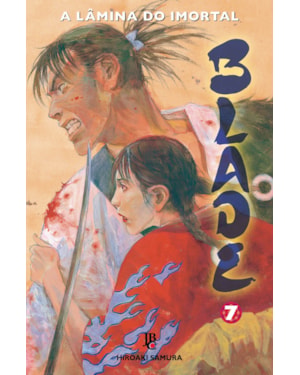 BLADE - A LÂMINA DO IMORTAL - NOVA EDIÇÃO - VOL. 07