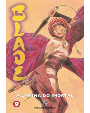 BLADE - A LÂMINA DO IMORTAL - NOVA EDIÇÃO - VOL. 09