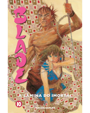 BLADE - A LÂMINA DO IMORTAL - NOVA EDIÇÃO - VOL. 10